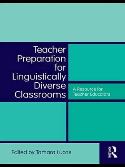 Picture of Teacher Preparation for Linguistically Diverse Cla