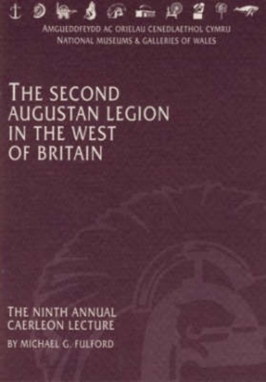 Picture of The Second Augustan Legion in the West of Britain