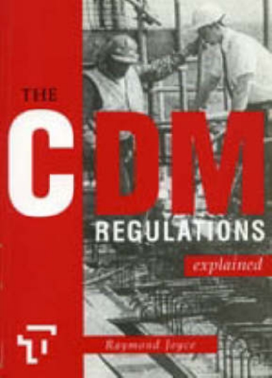 Picture of The CDM Regulations Eplained