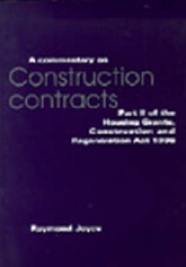 Picture of A Commentary on Construction Contracts: Part 2 of