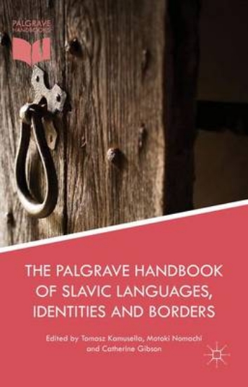 Picture of The Palgrave Handbook of Slavic Languages, Identit