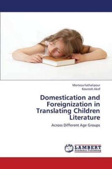 Picture of Domestication and Foreignization in Translating Ch