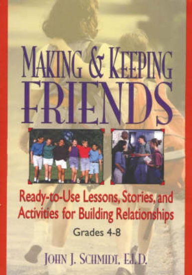 Picture of Making & Keeping Friends