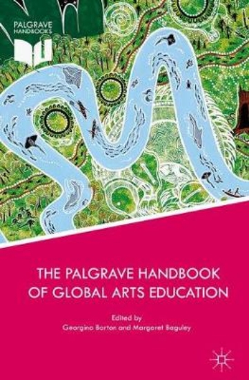 Picture of The Palgrave Handbook of Global Arts Education