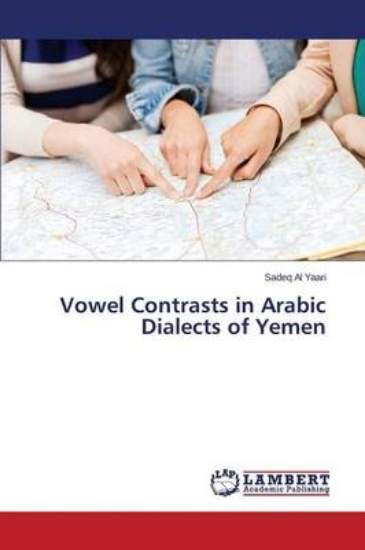 Picture of Vowel Contrasts in Arabic Dialects of Yemen