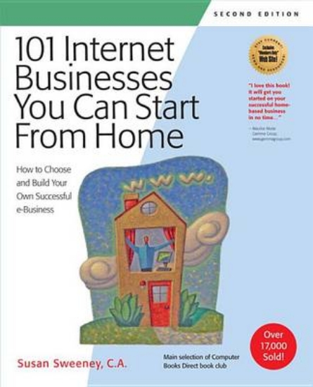 Picture of 101 Internet Businesses You Can Start from Home