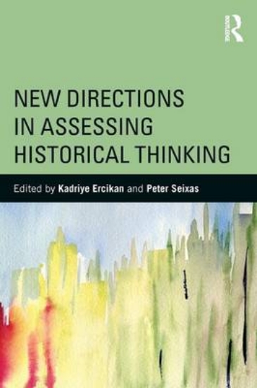 Picture of New Directions in Assessing Historical Thinking