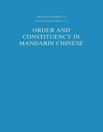 Picture of Order and Constituency in Mandarin Chinese