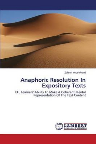 Picture of Anaphoric Resolution in Expository Texts