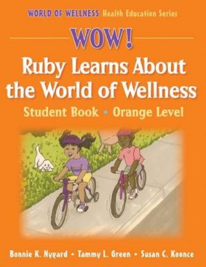 Picture of WOW! Ruby Learns About the World of Wellness-Orang