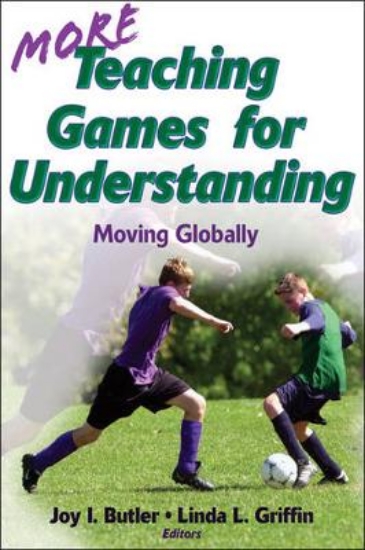 Picture of More Teaching Games for Understanding