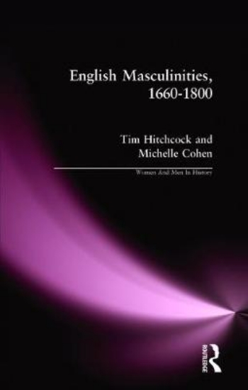 Picture of English Masculinities, 1660-1800