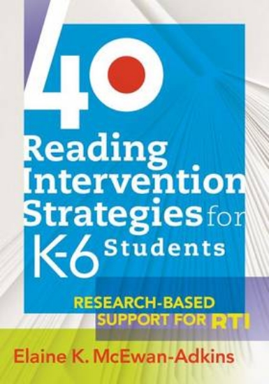 Picture of 40 Reading Intervention Strategies for K-6 Student