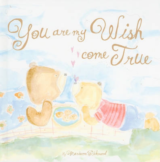 Picture of You Are My Wish Come True