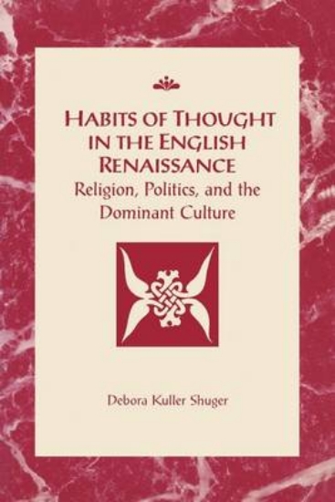 Picture of Habits of Thought in the English Renaissance