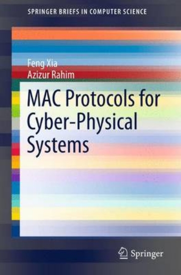 Picture of Mac Protocols for Cyber-Physical Systems