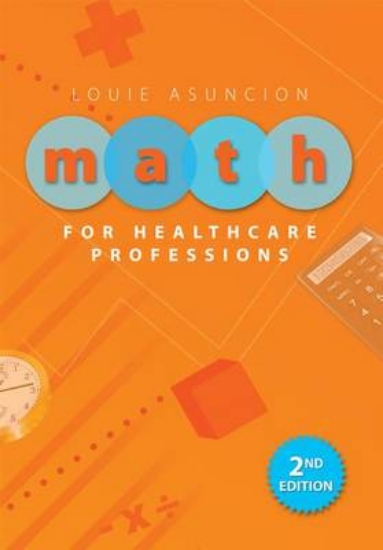 Picture of Math for Healthcare Professions