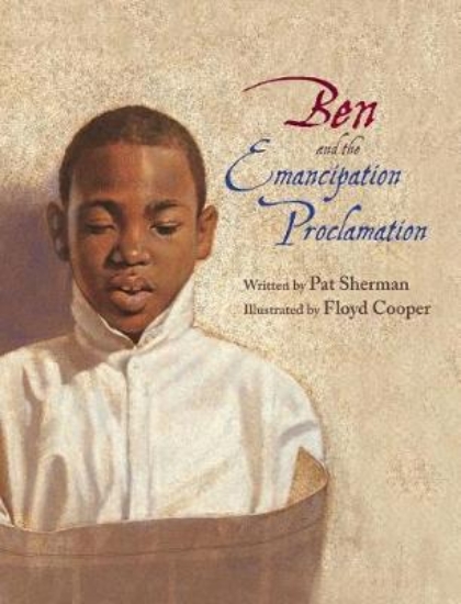 Picture of Ben and the Emancipation Proclamation