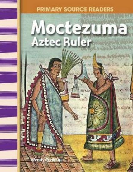 Picture of Moctezuma: Aztec Ruler