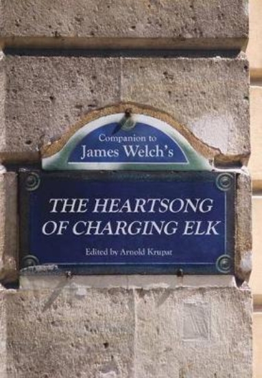 Picture of Companion to James Welch's The Heartsong of Chargi