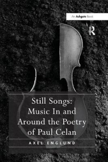 Picture of Still Songs: Music In and Around the Poetry of Pau