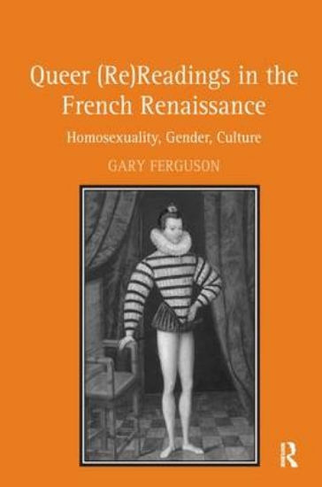 Picture of Queer (Re)Readings in the French Renaissance