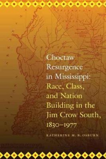 Picture of Choctaw Resurgence in Mississippi