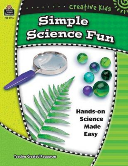 Picture of Creative Kids: Simple Science Fun