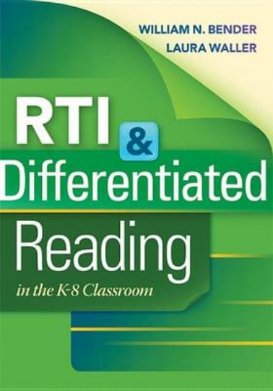 Picture of RTI & Differentiated Reading in the K-8 Classroom