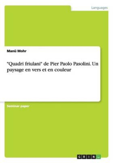 Picture of Quadri friulani de Pier Paolo Pasolini. Un paysage