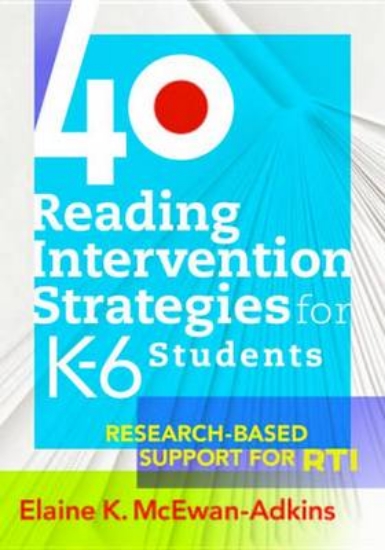 Picture of 40 Reading Intervention Strategies for K-6 Student