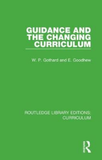 Picture of Guidance and the Changing Curriculum