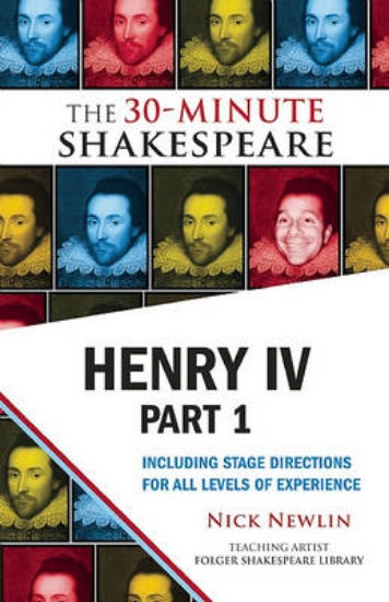 Picture of Henry IV, Part 1: The 30-Minute Shakespeare