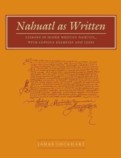 Picture of Nahuatl as Written