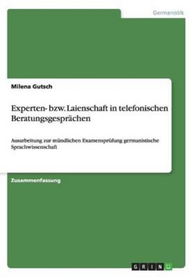 Picture of Experten- bzw. Laienschaft in telefonischen Beratu