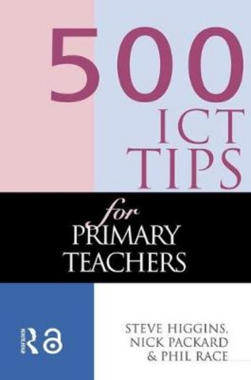 Picture of 500 ICT Tips for Primary Teachers