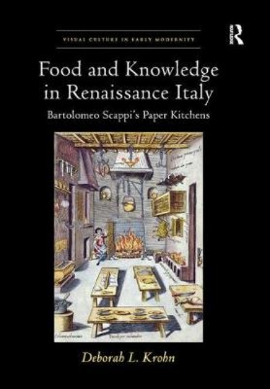 Picture of Food and Knowledge in Renaissance Italy