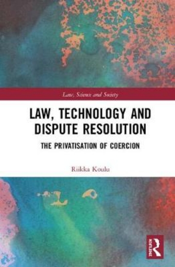 Picture of Law, Technology and Dispute Resolution