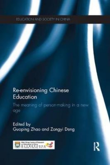 Picture of Re-envisioning Chinese Education