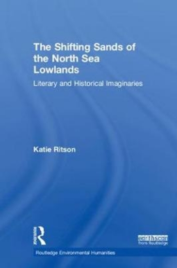 Picture of The Shifting Sands of the North Sea Lowlands