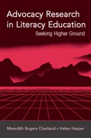 Picture of Advocacy Research in Literacy Education