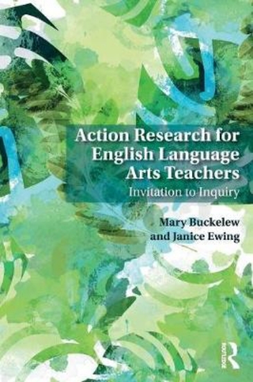 Picture of Action Research for English Language Arts Teachers