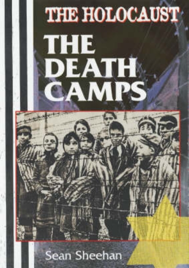 Picture of The Holocaust: The Death Camps