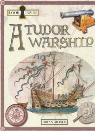 Picture of Look Inside: A Tudor Warship