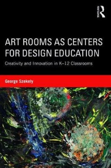 Picture of Art Rooms as Centers for Design Education