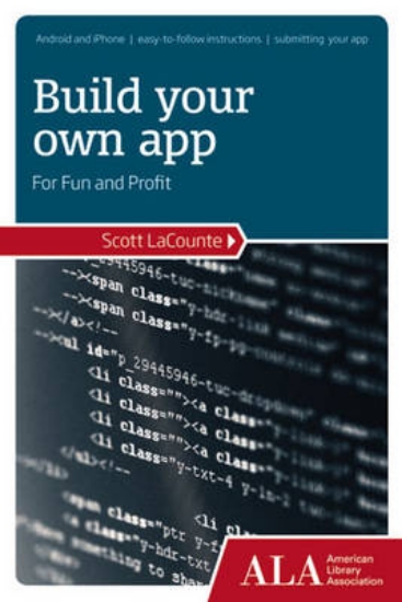 Picture of Build Your Own App for Fun and Profit