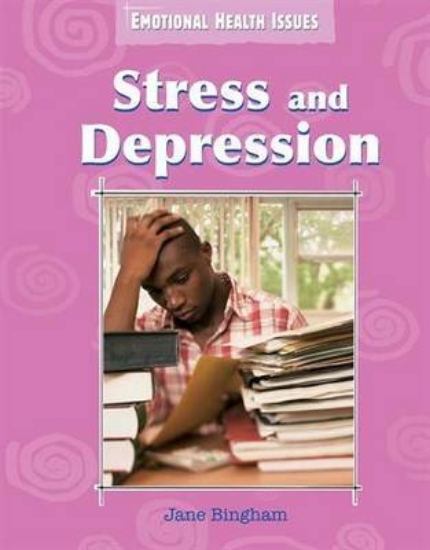 Picture of Emotional Health Issues: Stress and Depression