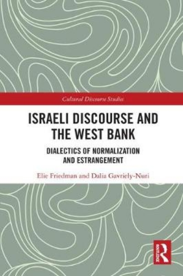 Picture of Israeli Discourse and the West Bank