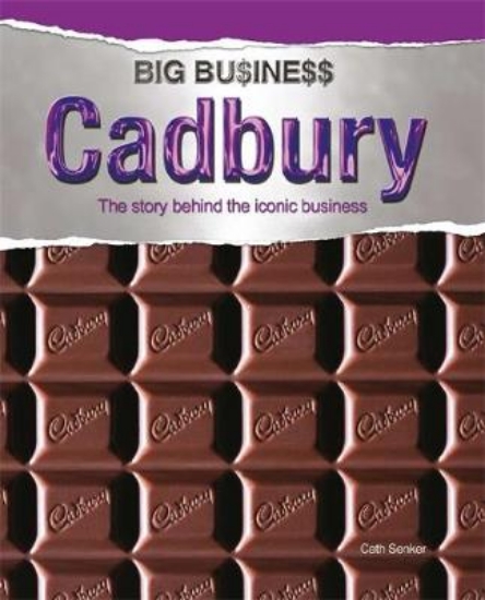 Picture of Big Business: Cadbury