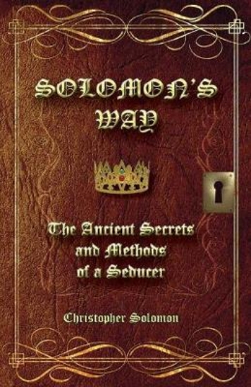 Picture of Solomon's Way; The Ancient Secrets and Methods of